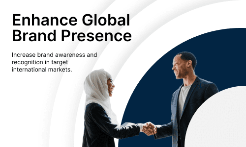 Enhance Global Brand Presence